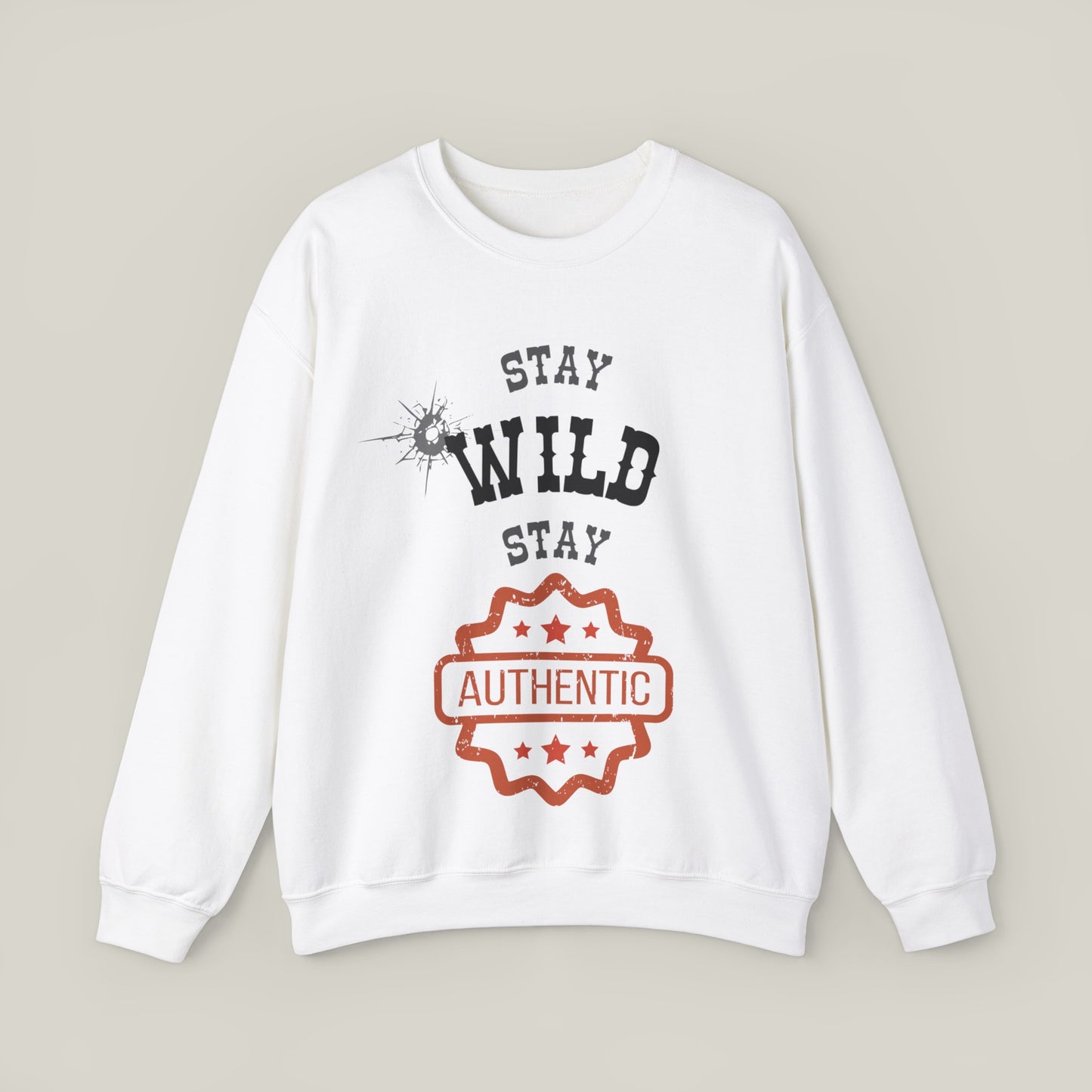 Stay Authentic - Sweatshirt Unisex